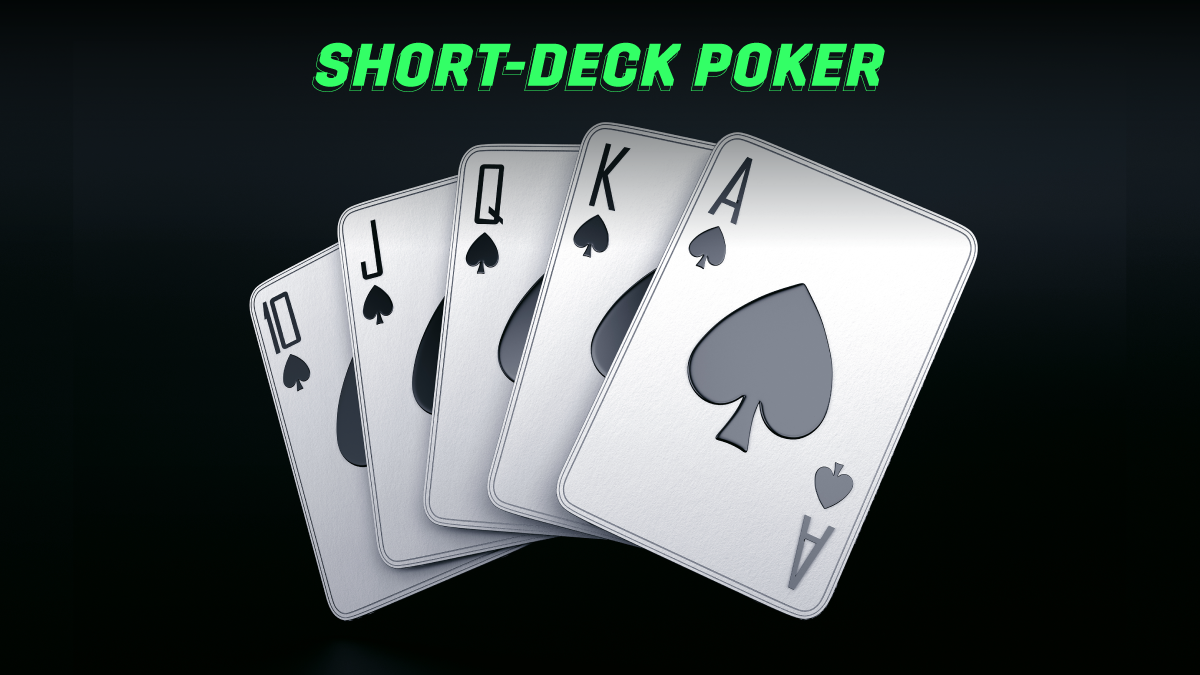 Short Deck Poker - Strategies