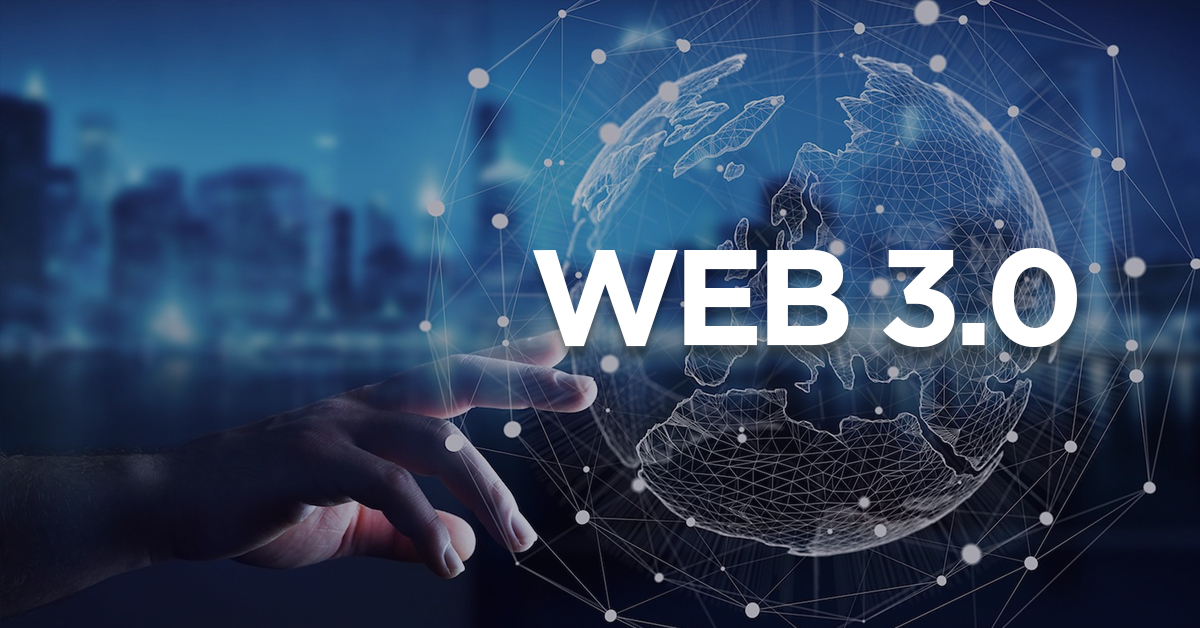 Web 3.0 - Evolution of the Internet